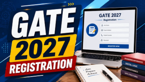 GATE 2027 Registration: 14 अगस्त से शुरू होंगे आवेदन, एक स्कोर से IIT में एडमिशन और PSU में नौकरी का सुनहरा मौका…